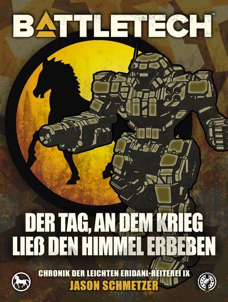 Produktbild: BattleTech - Der Tag, an dem Krieg lie&szlig; den Himmel erbeben