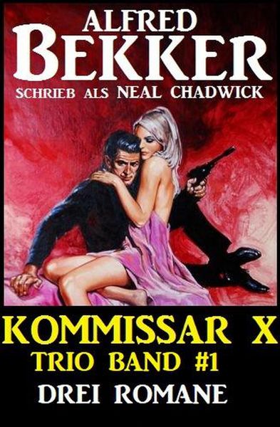 Produktbild: Kommissar X Trio Band 1 - Drei Romane