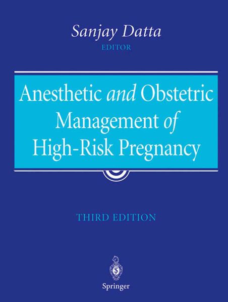 Produktbild: Anesthetic and Obstetric Management of High-Risk Pregnancy