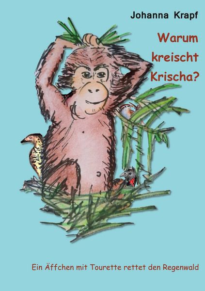 Produktbild: Warum kreischt Krischa?