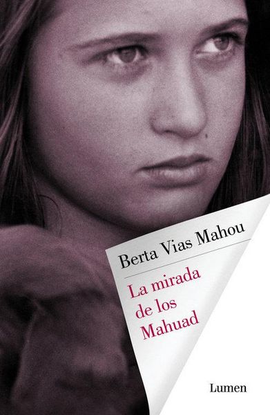 Produktbild: La mirada de los mahuad