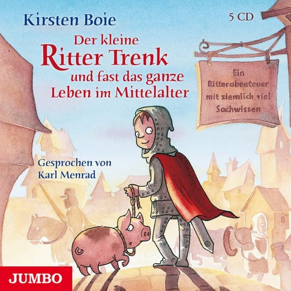 Der Kleine Ritter Trenk Und Fast Das Ganze Leben