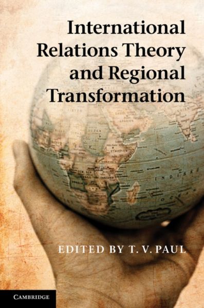 Produktbild: International Relations Theory and Regional Transformation