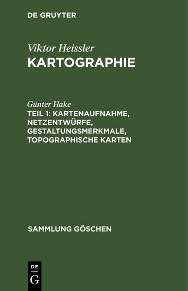 Produktbild: Kartenaufnahme, Netzentw&uuml;rfe, Gestaltungsmerkmale, topographische Karten