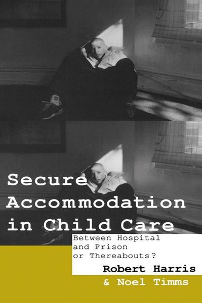 Produktbild: Secure Accommodation in Child Care