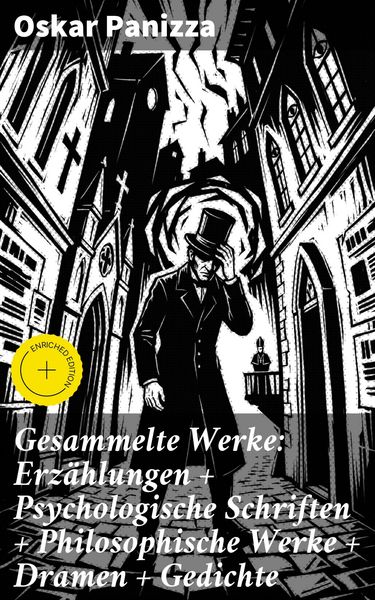 Produktbild: Gesammelte Werke: Erz&auml;hlungen + Psychologische Schriften + Philosophische Werke + Dramen + Gedichte