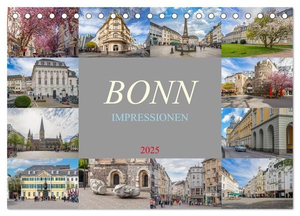 Bonn Impressionen (Tischkalender 2025 DIN A5 quer), CALVENDO Monatskalender