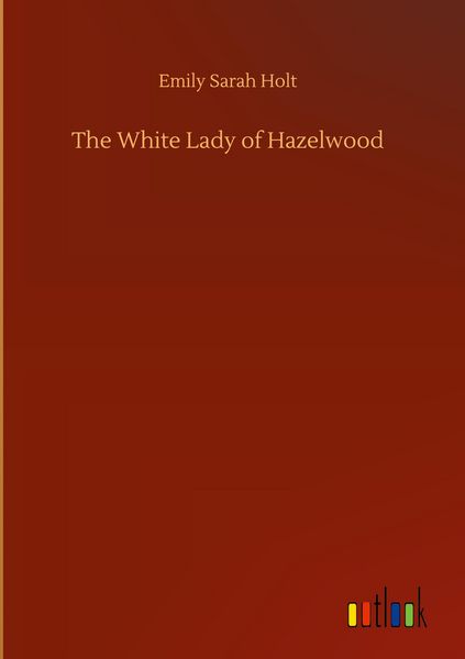 Produktbild: The White Lady of Hazelwood