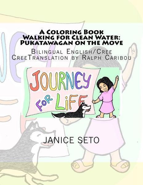 Produktbild: A Coloring Book Walking for Clean Water: Pukatawagan on the Move