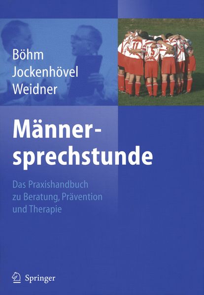 Männersprechstunde, Taschenbuch von Michael Böhm , Friedrich Jockenhövel , Wolfgang Weidner, Springer Berlin, 9783642622588