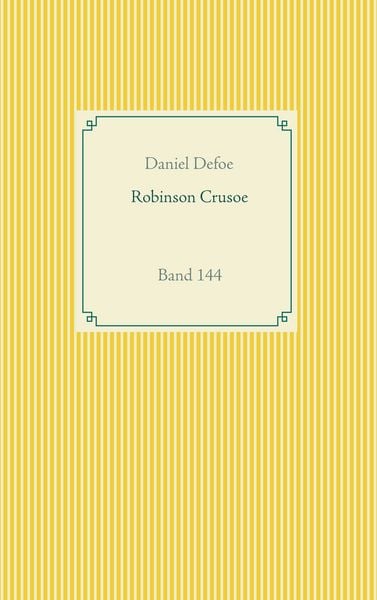 Robinson Crusoe, Taschenbuch von Daniel Defoe, BoD – Books on Demand, 9783751907590