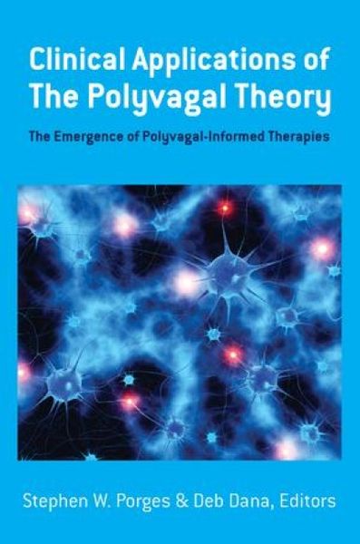 Produktbild: Clinical Applications of the Polyvagal Theory