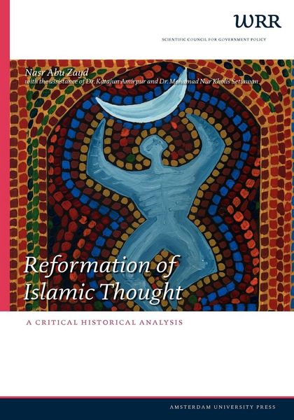 Produktbild: Reformation of Islamic Thought. A Critical Historical Analysis