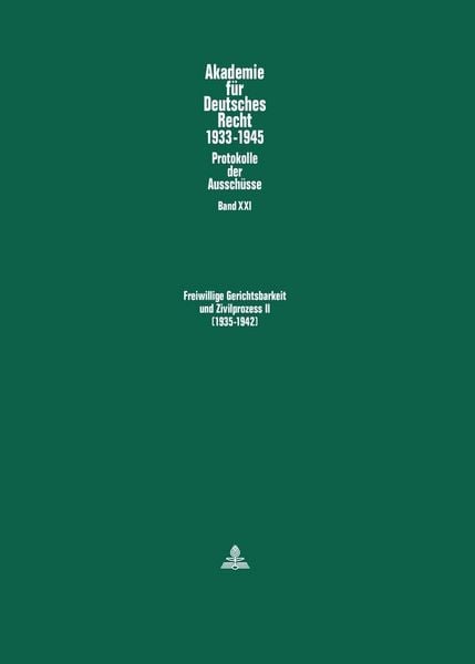 Produktbild: Freiwillige Gerichtsbarkeit und Zivilprozess II- (1935-1942)