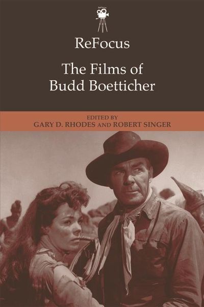 Produktbild: ReFocus: The Films of Budd Boetticher