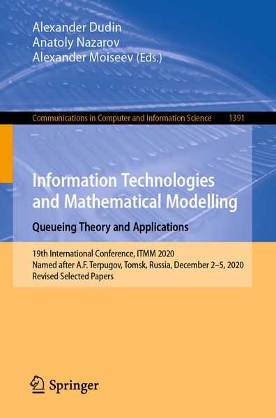 Produktbild: Information Technologies and Mathematical Modelling. Queueing Theory and Applications