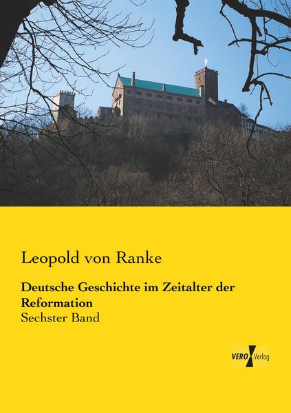 Deutsche Geschichte im Zeitalter der Reformation, Taschenbuch von Leopold Ranke, BoD - Books on Demand, 9783957385130