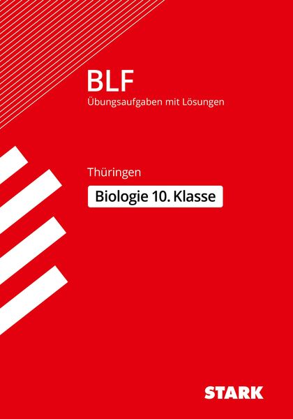 STARK BLF 2017 - Biologie 10. Klasse - Thüringen