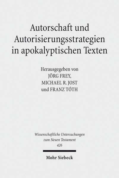 Produktbild: Autorschaft und Autorisierungsstrategien in apokalyptischen Texten