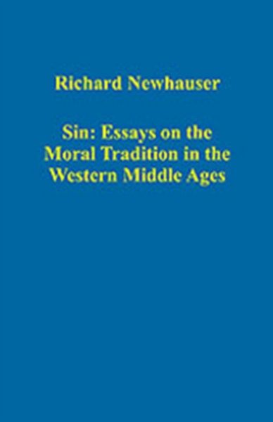 Produktbild: Newhauser, R: Sin: Essays on the Moral Tradition in the West