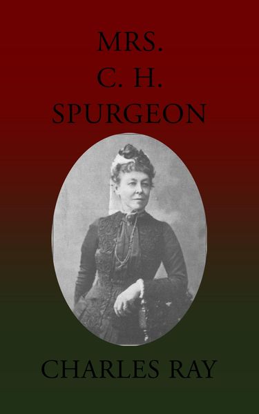 Produktbild: Mrs. C. H. Spurgeon
