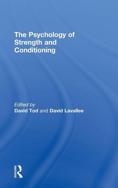 Produktbild: The Psychology of Strength and Conditioning