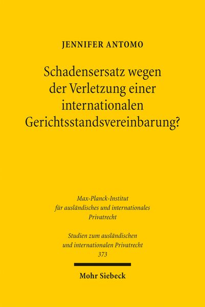 Produktbild: Schadensersatz wegen der Verletzung einer internationalen Gerichtsstandsvereinbarung?