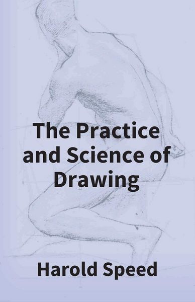 Produktbild: The Practice And Science Of Drawing