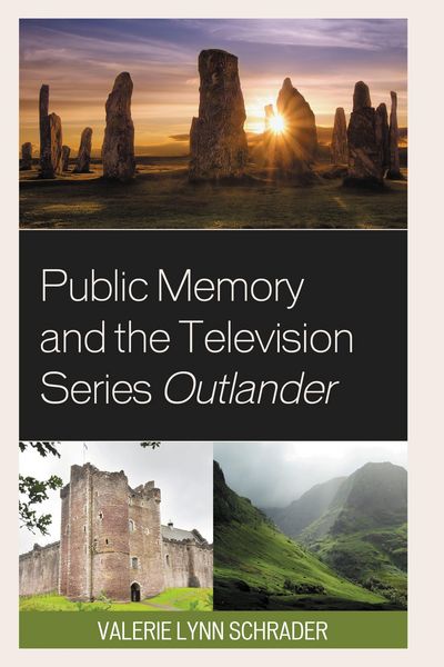 Produktbild: Public Memory and the Television Series Outlander