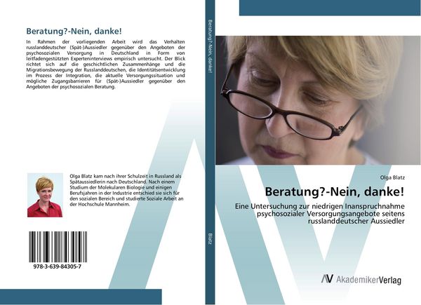 Beratung?-Nein, danke!, Taschenbuch von Olga Blatz, AV Akademikerverlag, 9783639843057
