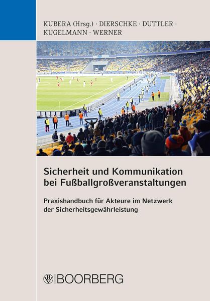 Produktbild: Sicherheit und Kommunikation bei Fu&szlig;ballgro&szlig;veranstaltungen