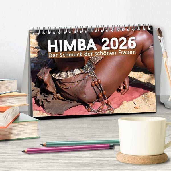 Produktbild: Himba - Der Schmuck der sch&ouml;nen Frauen (Tischkalender 2026 DIN A5 quer), CALVENDO Monatskalender