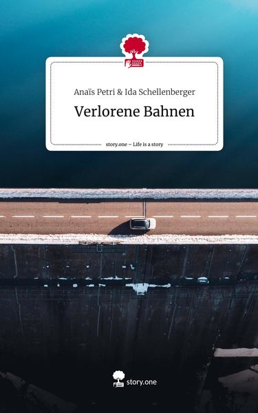 Produktbild: Verlorene Bahnen. Life is a Story - story.one