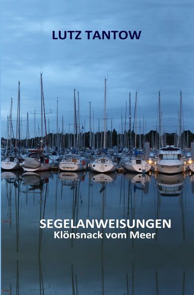 Produktbild: Segelanweisungen. Kl&ouml;nsnack vom Meer