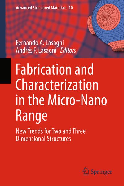 Produktbild: Fabrication and Characterization in the Micro-Nano Range