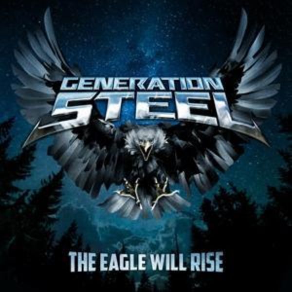 Generation Steel: Eagle Will Rise