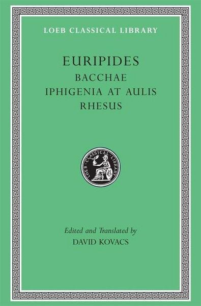 Produktbild: Bacchae. Iphigenia at Aulis. Rhesus