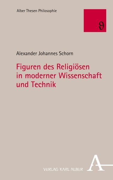 Produktbild: Figuren des Religi&ouml;sen in moderner Wissenschaft und Technik