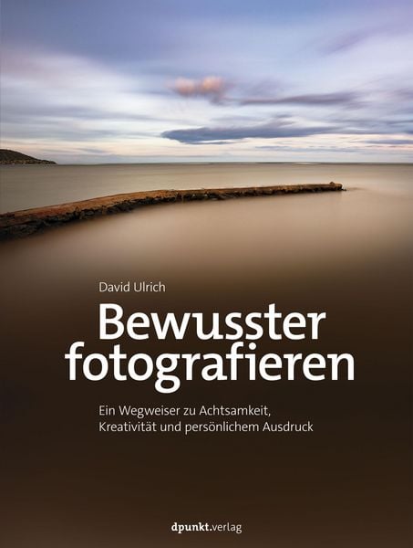 Produktbild: Bewusster fotografieren