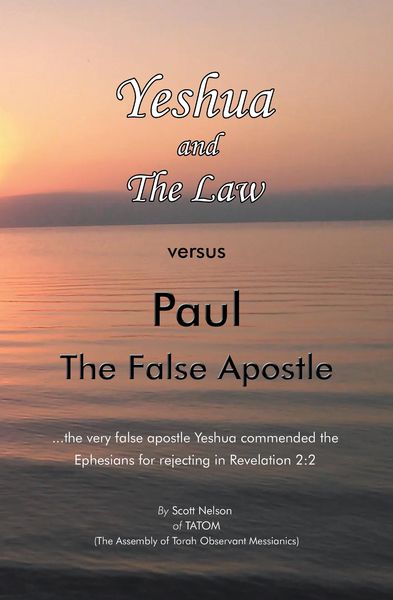 Produktbild: Yeshua and the Law Vs Paul the False Apostle