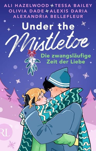Produktbild: Under the Mistletoe - Die zwangsl&auml;ufige Zeit der Liebe