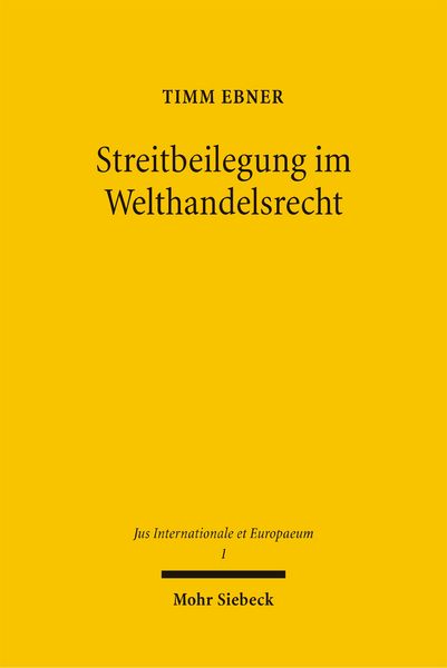 Produktbild: Streitbeilegung im Welthandelsrecht