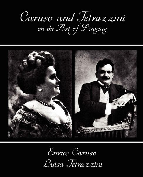 Produktbild: Caruso and Tetrazzini on the Art of Singing