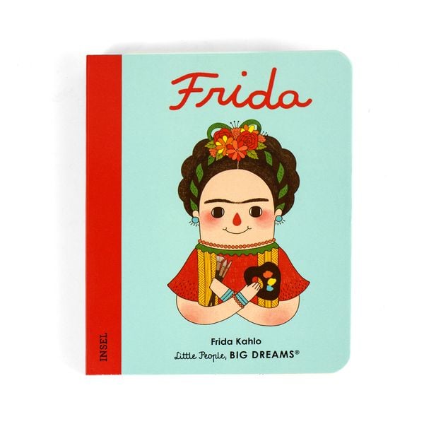 Produktbild: Frida Kahlo &ndash; Little People, BIG DREAMS. Mini