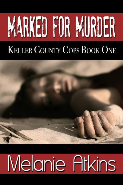 Produktbild: Marked for Murder (Keller County Cops, #1)