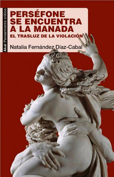 Produktbild: Pers&eacute;fone se encuentra a la Manada : el trasluz de la violaci&oacute;n