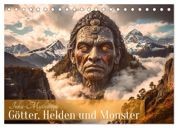 Produktbild: Inka-Mythologie - G&ouml;tter, Helden und Monster (Tischkalender 2026 DIN A5 quer), CALVENDO Monatskalender