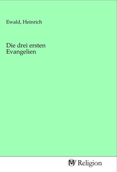 Produktbild: Die drei ersten Evangelien