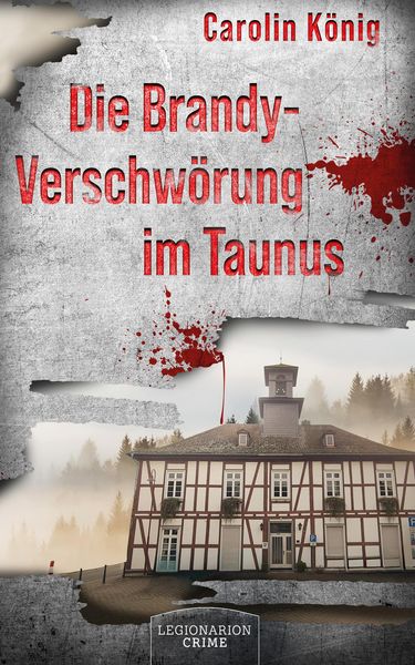 Produktbild: Die Brandy-Verschw&ouml;rung im Taunus