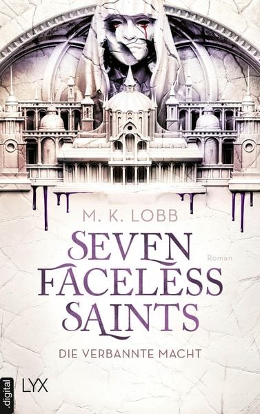 Produktbild: Seven Faceless Saints - Die verbannte Macht